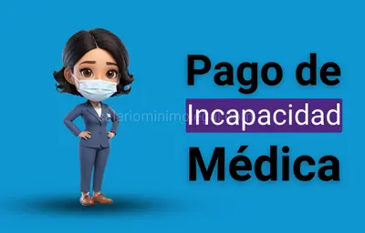 Pago de incapacidad médica por enfermedad común en Colombia