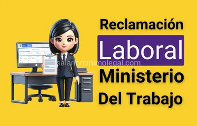 Reclamación Laboral Virtual Ante el MinTrabajo en Colombia